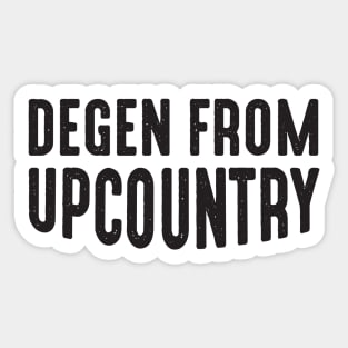 Degen from Upcountry Sticker